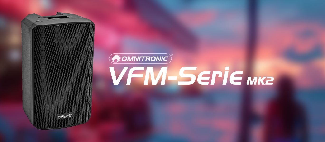 OMNITRONIC VFM MK2 Serie Titelbild